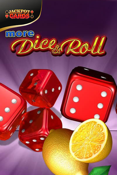 More Dice and Roll