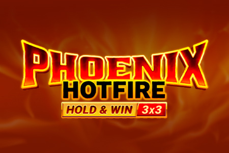 Phoenix Hotfire Hold & Win